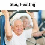 Exercise and stay health for the elderly
