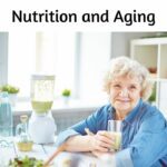 The Link Between Nutrition and Aging