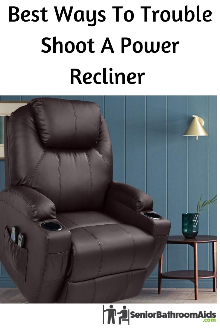 Best Ways To Troubleshoot Power Lift Recliners