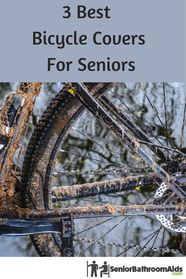 3 Best Bicycle Covers For Seniors Elderly Independence
