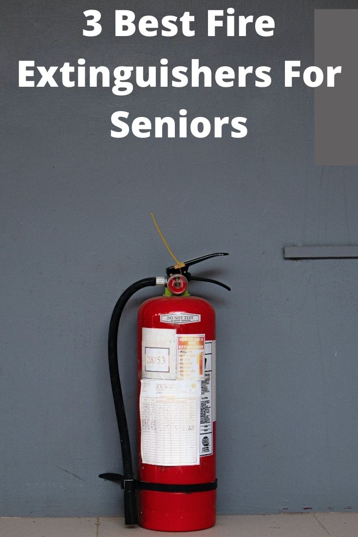 3 Best Fire Extinguishers For Seniors