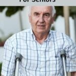 Best Crutches For Seniors