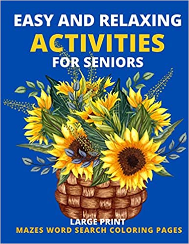 | Easy and Relaxing Activities For Seniors