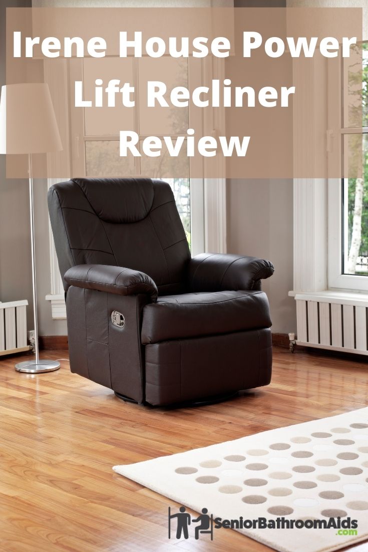 Irene House Power Lift Recliner Review For Seniors In 2021