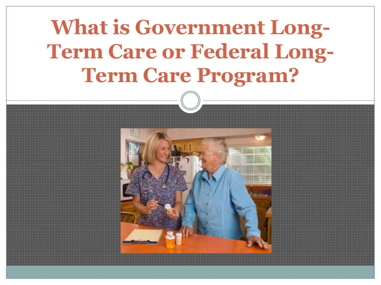 Long Term Care For Seniors | government ltc